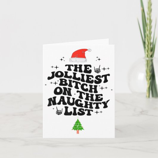 The Jolliest On The Naughty List Funny Christmas Kaart (Voorkant)
