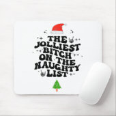 The Jolliest On The Naughty List Funny Christmas  Muismat (Met muis)