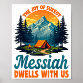 The Joy Of Sukkot Messiah Dwells With Us Jewish Ho Poster (Voorkant)