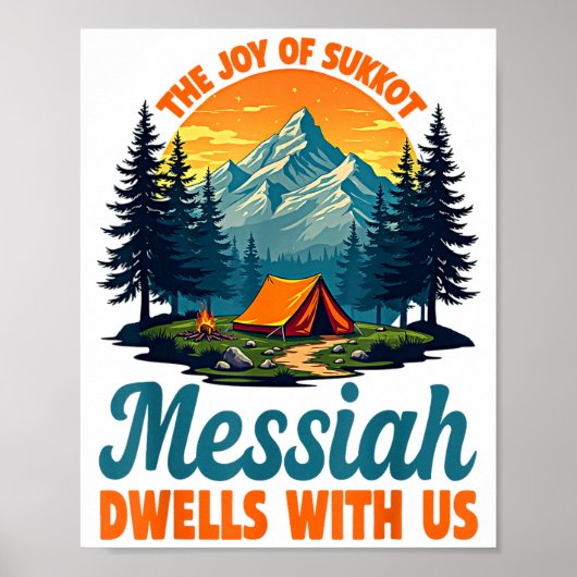 The Joy Of Sukkot Messiah Dwells With Us Jewish Ho Poster (Voorkant)