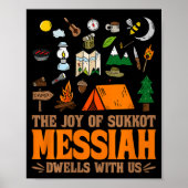 The Joy Of Sukkot Messiah Dwells With Us Jewish Ho Poster (Voorkant)