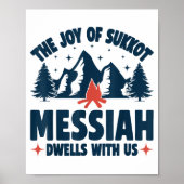 The Joy Of Sukkot Messiah Dwells With Us Jewish Ho Poster (Voorkant)