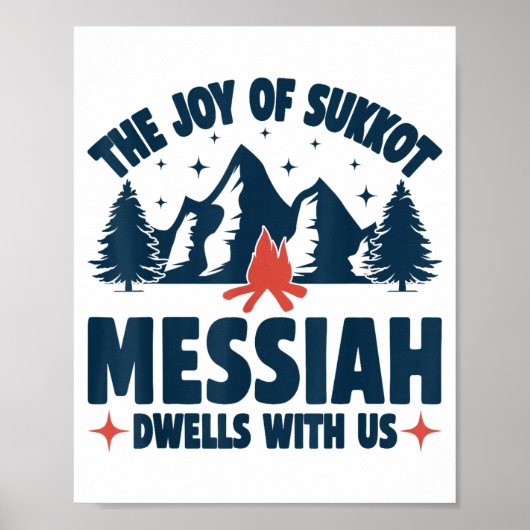 The Joy Of Sukkot Messiah Dwells With Us Jewish Ho Poster (Voorkant)