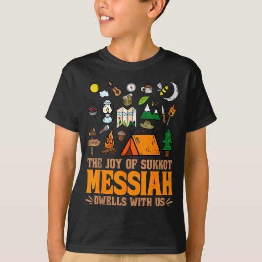 The Joy Of Sukkot Messiah Dwells With Us Jewish Ho T-shirt (Voorkant)