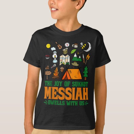 The Joy Of Sukkot Messiah Dwells With Us Jewish Ho T-shirt (Voorkant)