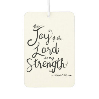 The joy of the Lord, Bible verse Luchtverfrisser