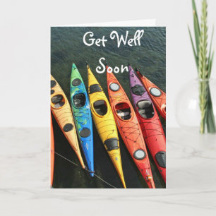 The Kayaks Are Waiting!  Get Well Card Kaart