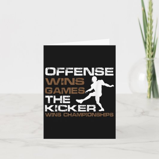 The Kicker Wins Chamonships Funny Quote Football C Kaart (Voorkant)