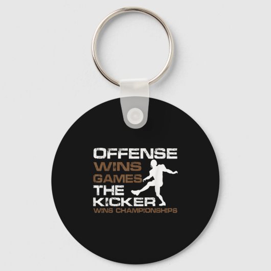 The Kicker Wins Chamonships Funny Quote Football C Sleutelhanger (Voorkant)