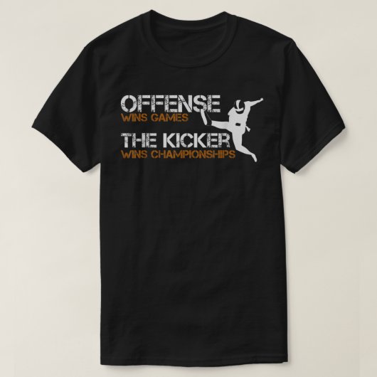 The Kicker Wins Championships Football 805 T-shirt (Design voorkant)