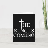 The King Is Coming Christianity Bible Verse Christ Kaart (Voorkant)