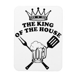 The King of the House Magneet