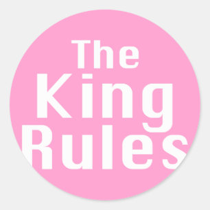 The King Rules Gifts Ronde Sticker