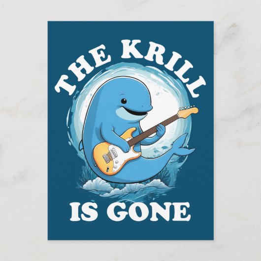 The Krill Is Gone - Grappige walvis die gitaar spe Briefkaart (Voorkant)