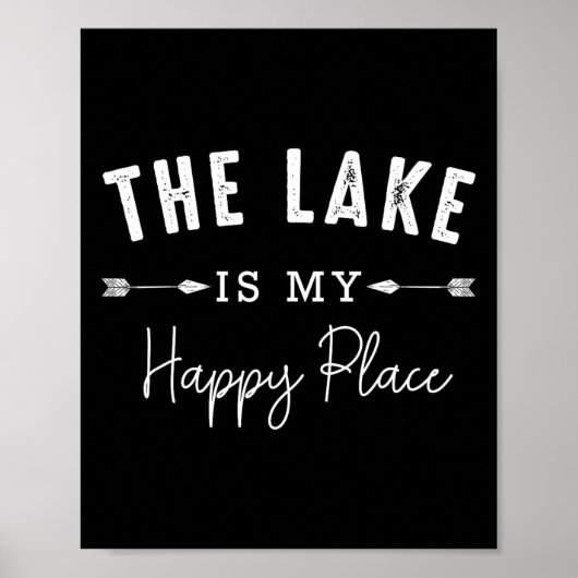 The Lake Is My Happy Place Camping Fishing Boating Poster (Voorkant)