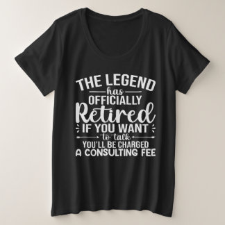 The Legend Has Officially Retired Funny Retirement Grote Maat T-shirt