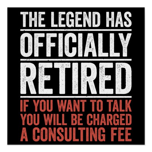 The Legend Has Officially Retired Perfect Poster (Voorkant)
