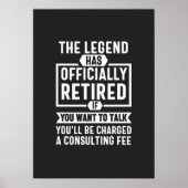 the legend Has Officially Retired Poster (Voorkant)