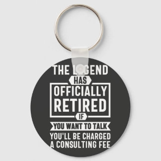 the legend Has Officially Retired Sleutelhanger