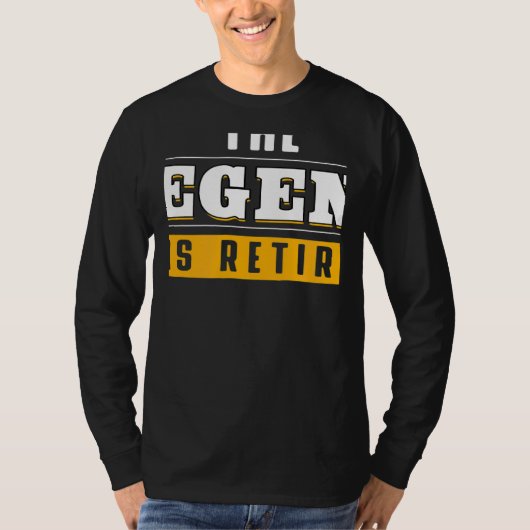 The Legend Has Retired Retirement Grand Father T-shirt (Voorkant)