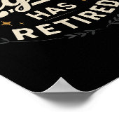 The Legend Has Retired Vintage Script  Poster (Hoek)