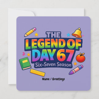 The Legend of Day 67 Rainbow School Celebration Kaart