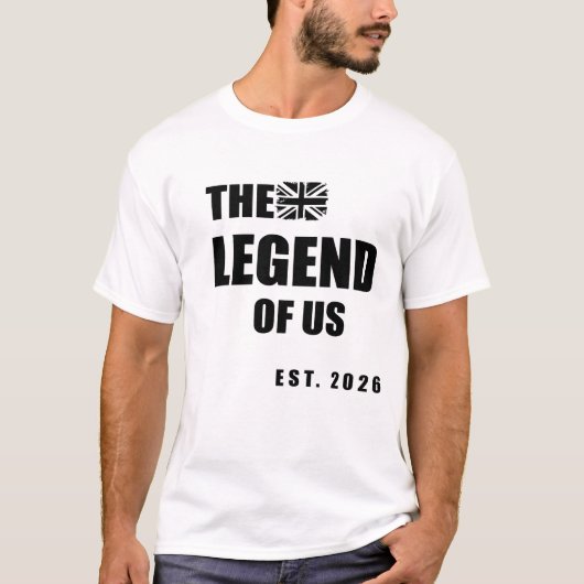 The Legend of Us Est. 2026 T-shirt (Voorkant)