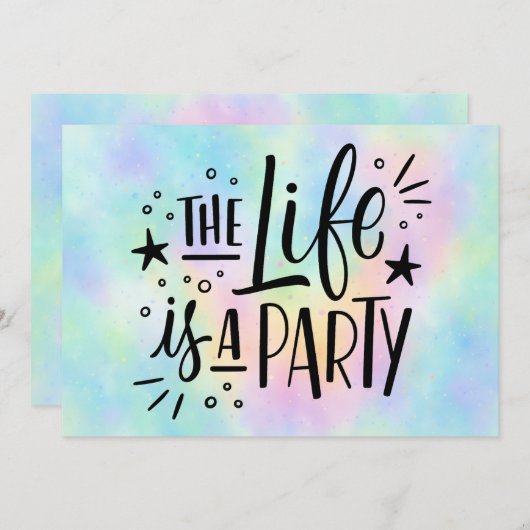 "The Life Is a Party" Celebration Invitation – Fun Kaart (Voorkant / Achterkant)