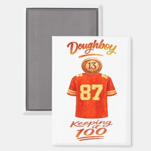 The Life of a Doughboy Keeping It 100 Magneet (Voorkant / Achterkant)