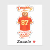 The Life of a Doughboy Keeping It 100 Sticker (Vel)