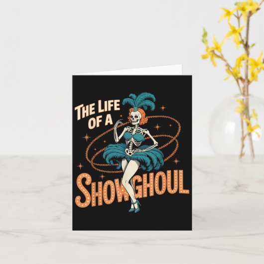 The Life Of A Showghoul Retro Halloween Show Skele Kaart (Gele Bloem)