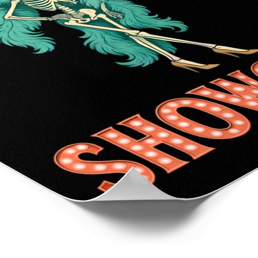 The Life Of A Showghoul Retro Halloween Show Skele Poster (Hoek)
