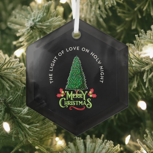 THE LIGHT OF LOVE ON HOLY NIGHT GLAS ORNAMENT (Insitu)