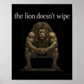 The Lion Doesn't Wipe Funny Gen Z Joke Brainrot Ra Poster (Voorkant)