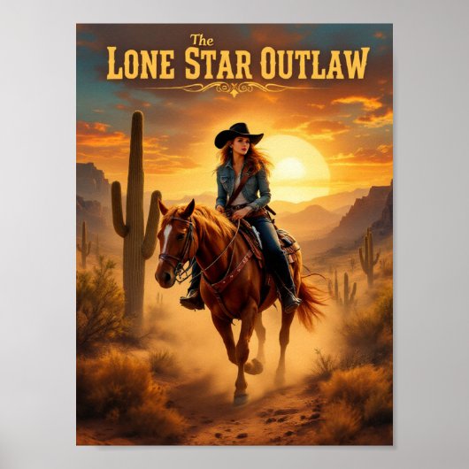 The Lone Star Outlaw - Westerne Cowgirl Desert Pos Poster (Voorkant)