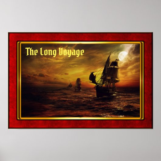 The Long Voyage - Galleons at Sail Poster (Voorkant)