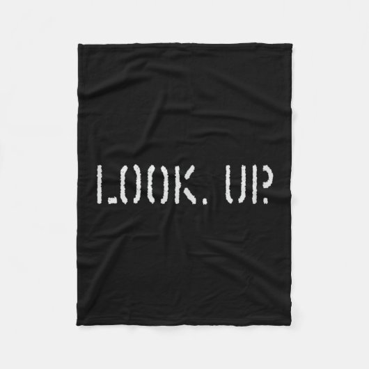 The Look Up Keep Looking Up Motivational Tees  Fleece Deken (Voorkant)
