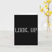 The Look Up Keep Looking Up Motivational Tees  Kaart (Gele Bloem)