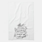 The Lord Gave Me Strength Timmothy4 Inspirerend Theedoek (Verticaal)