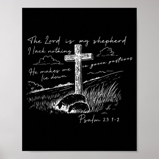 The Lord Is My Shepherd Psalm 23 Cross Meadow  Poster (Voorkant)