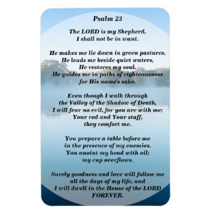 The Lord is my Shepherd Psalm 23 Flexible Magneet