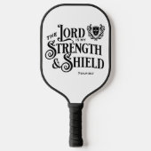 The Lord is my Strength & Shield Royalty  Pickleball Paddle (Voorkant)