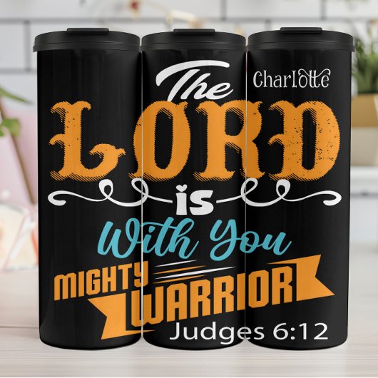 The Lord Is With You Mighty Warrior Thermosbeker