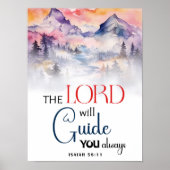 The Lord Will Guide You Always – Isaiah 58:11 Poster (Voorkant)