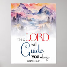 The Lord Will Guide You Always – Isaiah 58:11