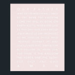 The Lord's Prayer Pink Poster<br><div class="desc">The Lord's Prayer Pink</div>