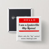 The Louisville Hip Mama Button - Gepersonaliseerd (Voorkant /achterkant)