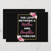 The Love Between A Mother And Daughter Is Forever Feestdagenkaart (Voorkant / Achterkant)