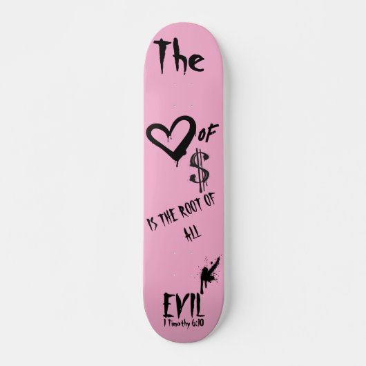 The Love of Money Evil Pink Doodle  Persoonlijk Skateboard (Voorkant)