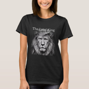 The Lyin King Funny Anti-Trump 2025 Leeuwenliefheb T-shirt
